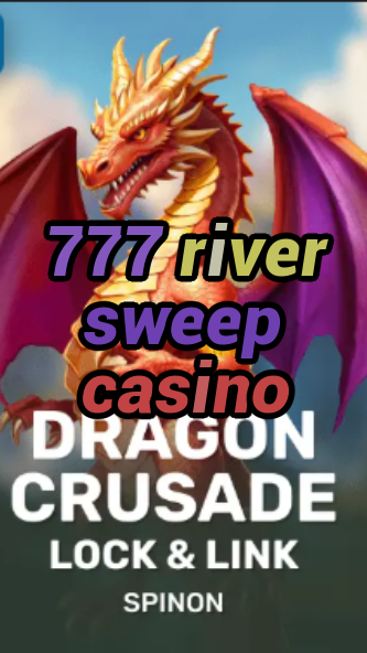 777 river sweep casino-fqqjrm9vrme7zzjgfjql.com